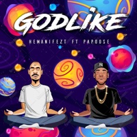 Godlike (feat. Papoose) - Single - Hemanifezt