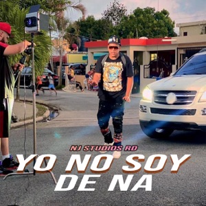 Yo No Soy De Na (feat. Ninsitow Joker)