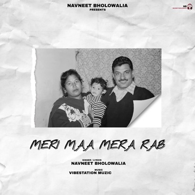 Meri Maa Mera Rab - Single