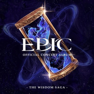 EPIC: The Wisdom Saga (Official Soundtrack Concept Album) - EP