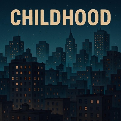 CHILDHOOD - EP