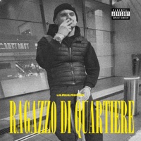 Ragazzo Di Quartiere - Single - CERBERO059