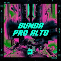 Bunda pro Alto (feat. Mano DJ) - Single - MC LERES