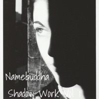 Shadow Work EP - namebuddha