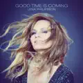 Good Time Is Coming