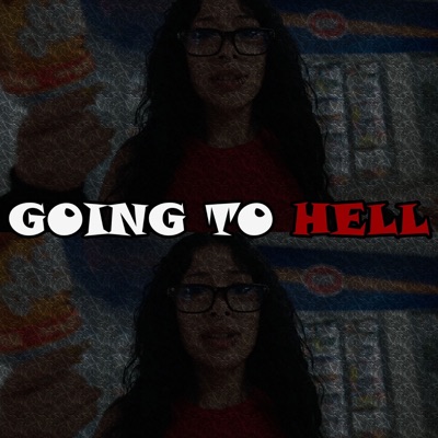 Going To Hell - Single
