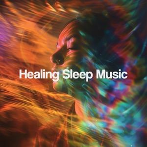 Healing Sleep Music