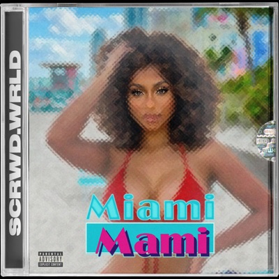 Miami Mami (feat. Noesi) - Single