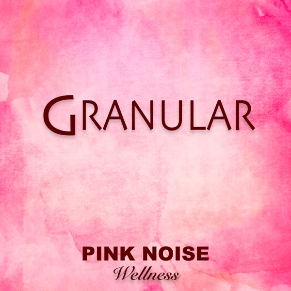 Pink Noise Wellness - Single