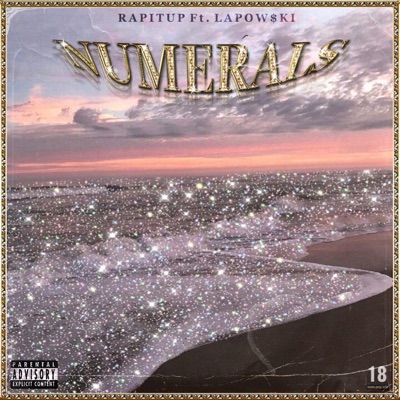 Numerals (feat. Lapow$ki) - Single