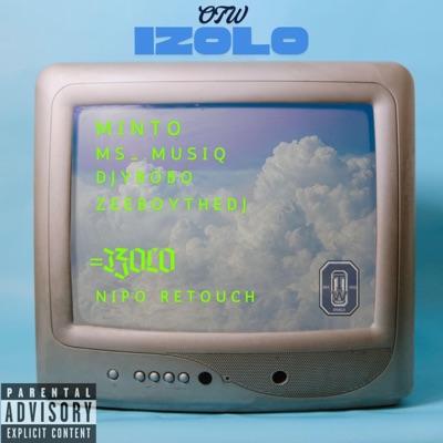Izolo(DONGO) (feat. Ms_.musiq, DjyBobo & Zeeboythedj) - Single