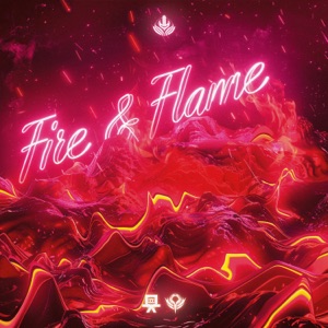 Fire & Flame - Single