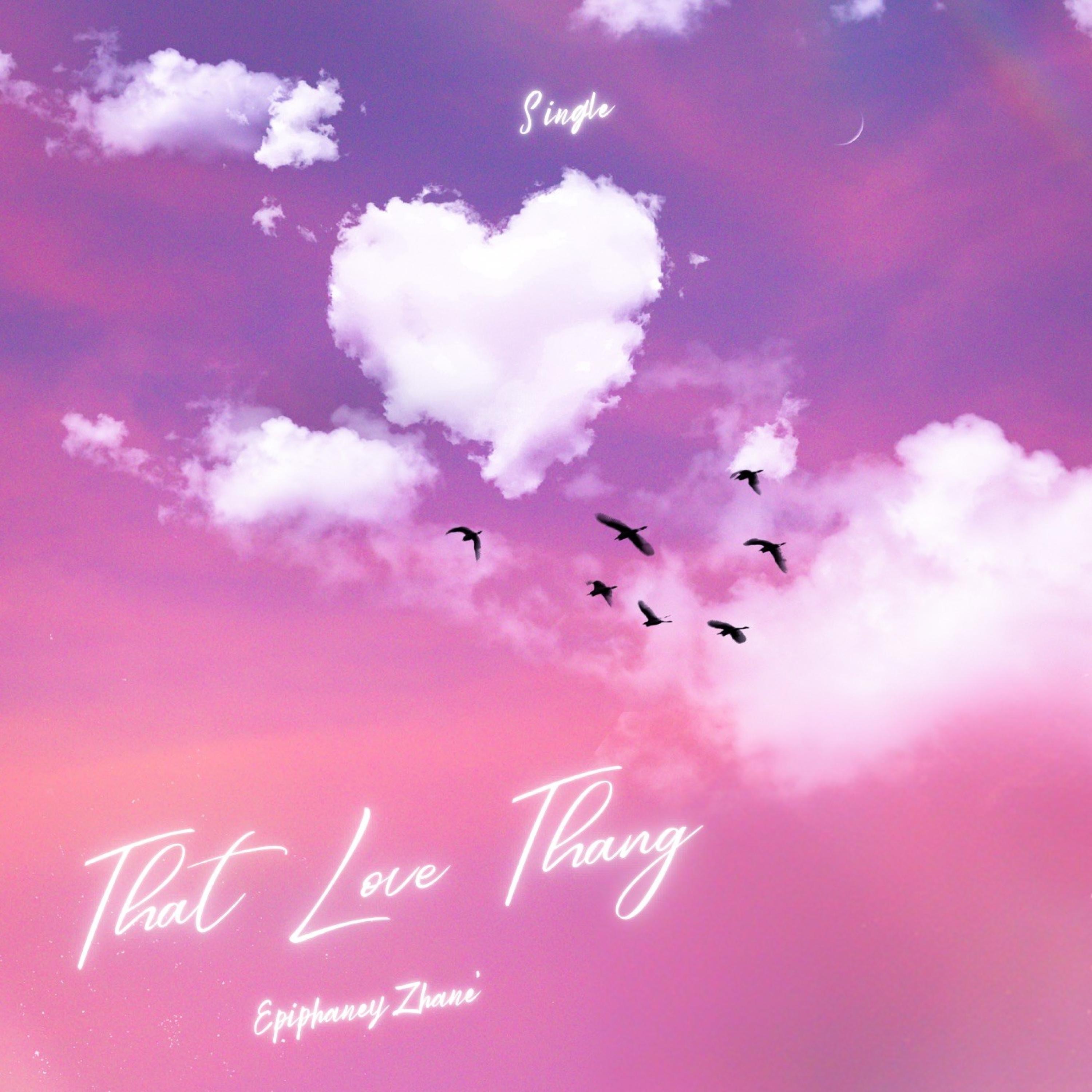 THAT LOVE THANG - Single
