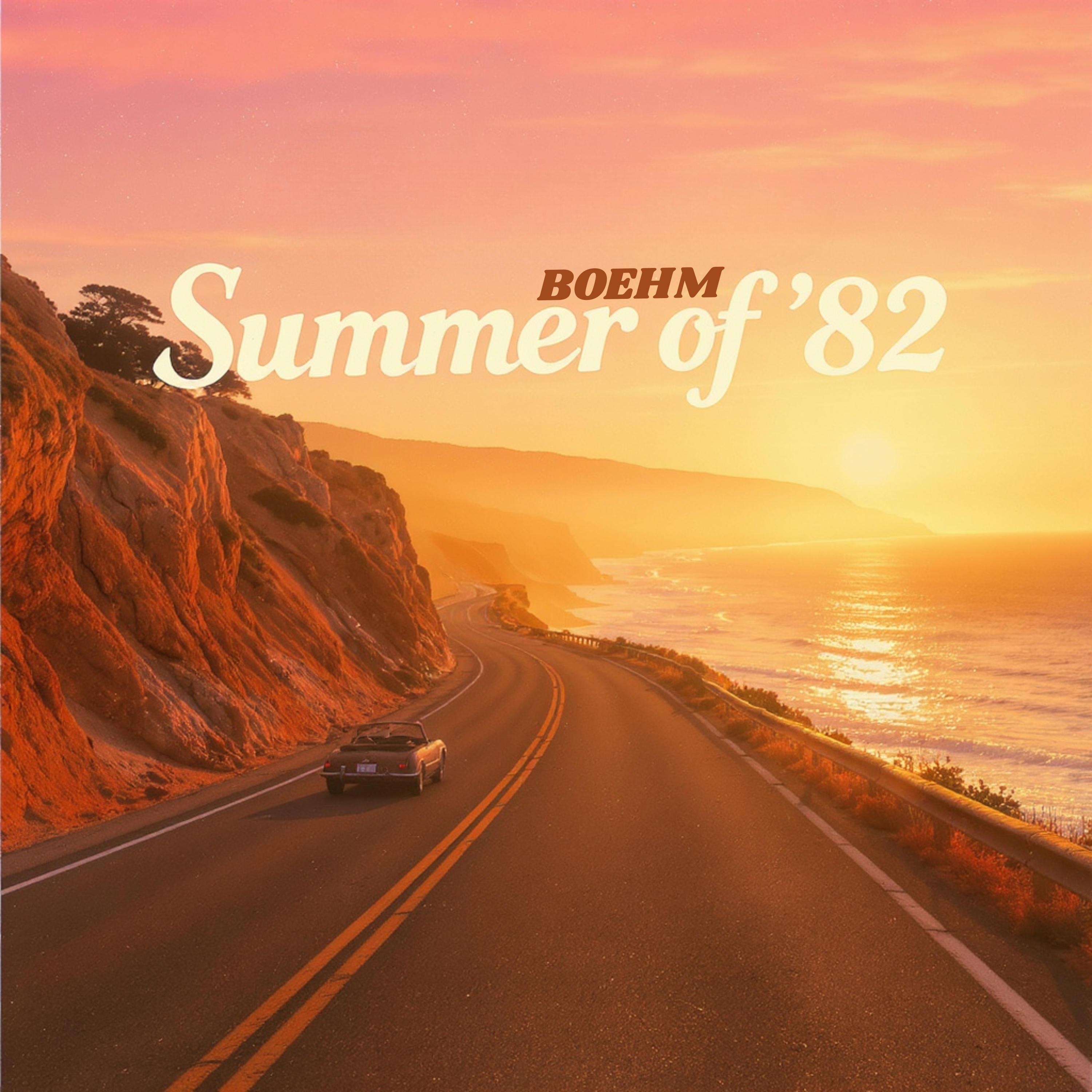 Summer of '82 - Single