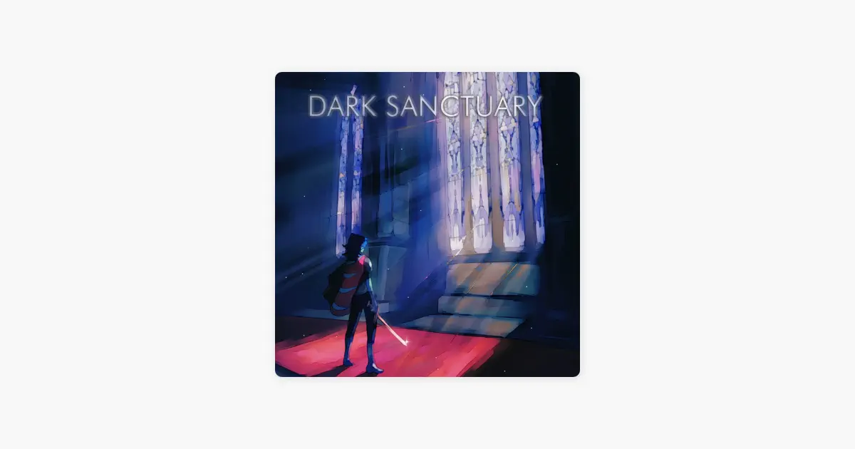 Dark Sanctuary (From 