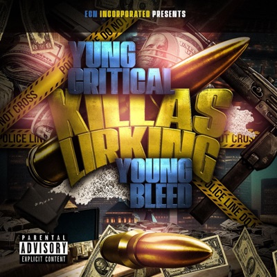 Killas Lirking (feat. Young Bleed) - Single