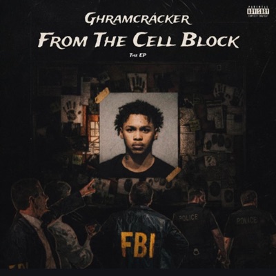 From The Cell Block - EP