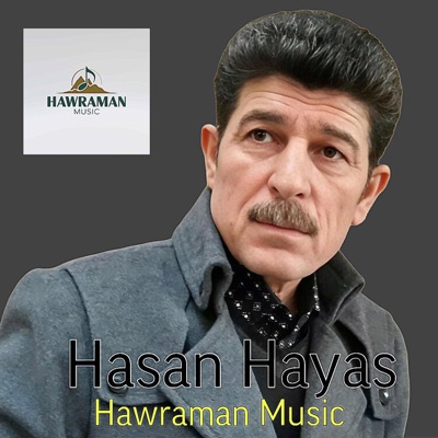 Hasan Hayas حسن هیاس - هاوڕێ و هاودەمم