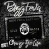 Bigg Feva - Change Yo Life