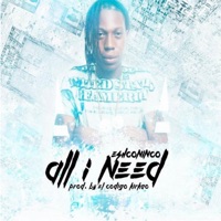 All I Need - Single - Eshconinco