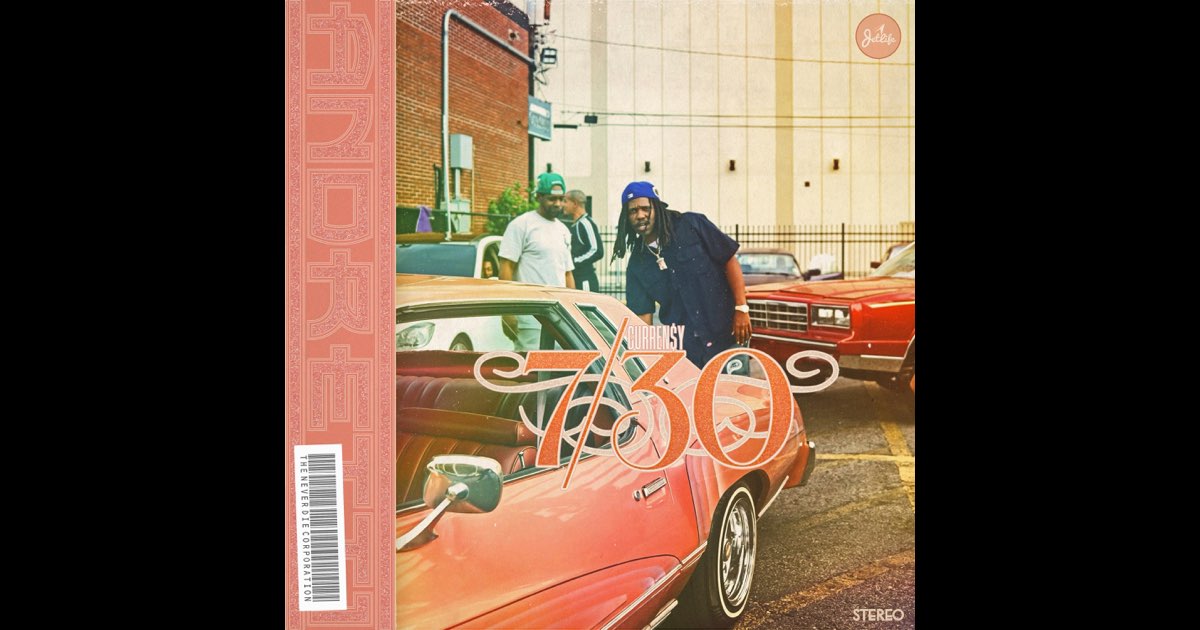 7/30 - Curren$y