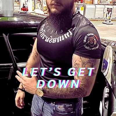 LET'S GET DOWN - Single
