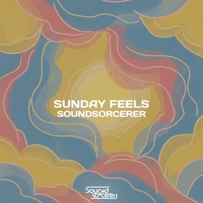 Sunday Feels - Single