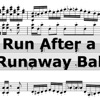 Nicolas Bonneau Run After a Runaway Ball Run After a Runaway Ball - Single