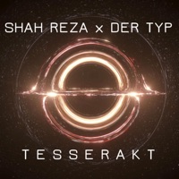 Tesserakt (feat. Der Typ) - Single - Shah Reza