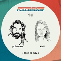 Patavision 95 (Todo Se Cura) - Single - Patafunk & Klau