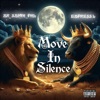 Move In Silence (feat. Mr_SMITH_PHL) - Single