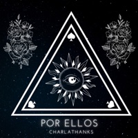 Por Ellos - Single - Charlathanks