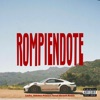 Rompiendote (Remix Farud Ebratt) - Single