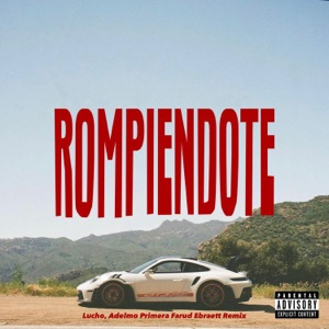 Rompiendote (Remix Farud Ebratt)
