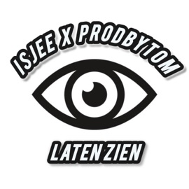 Laten zien (Just Can Get Enough) ProdByTom