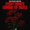 Everything's Coming Up Roses