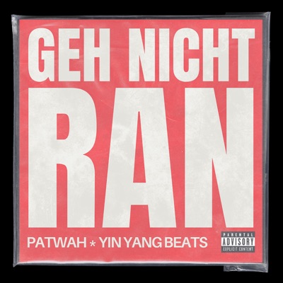 Geh Nicht Ran - Single