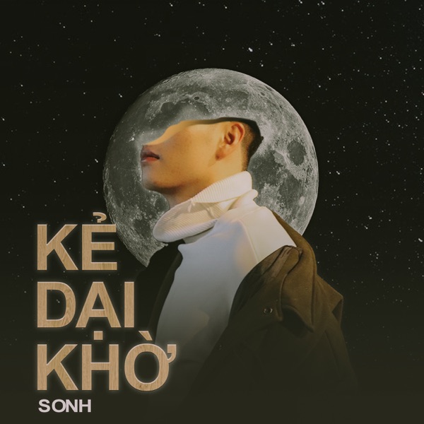 Kẻ Dại Khờ - Single