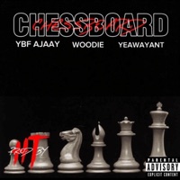 ChessBoard (feat. Woodie & YeaWayAnt) - Single - YBF Ajaay