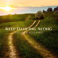 Keep Dancing Along - EP - Willie Eickenhorst
