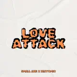 Small Axe & Jahtomic - Love Attack