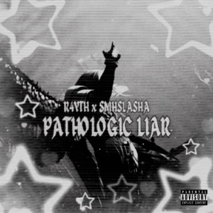 PATHOLOGIC LIAR (feat. smhslasha) - Single
