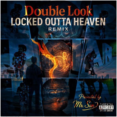 Locked Outta Heaven - Single