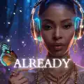 Already
