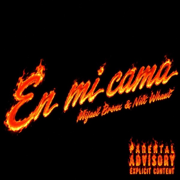 EN MI CAMA (feat. Nilt Whaet & Behaart)
