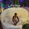 Have Your Way