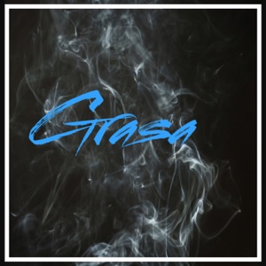 Grasa (feat. Taylor Wu’or)