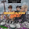 The Big Beat Band Etapa (feat. Ibronny el tigre) Etapa (feat. Ibronny el tigre) - Single