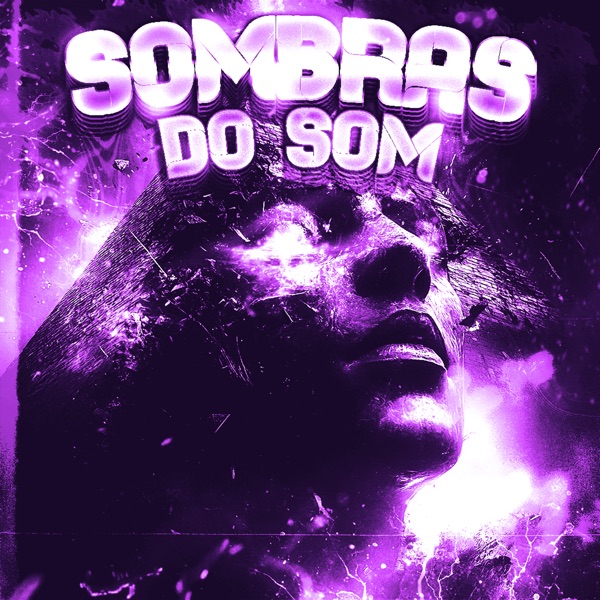 Sombras Do Som - Single