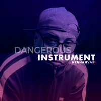 Dangerous Instrument - Single - HernanVas